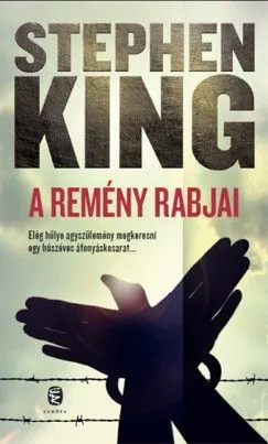 A remény rabjai Kiárusítás